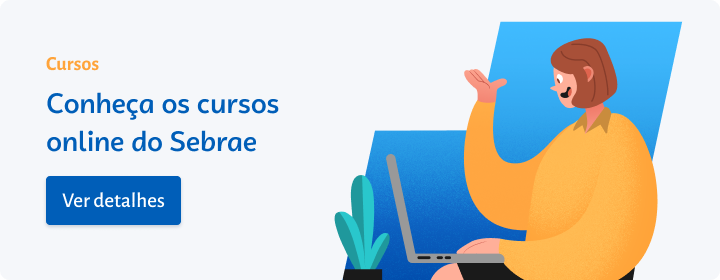 Conheça mais sobre os cursos online do Sebrae